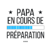 Papa en cours de préparation
