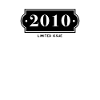 Drôle d’anniversaire numéro limité 2010