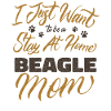 Stay At Home Beagle Mom