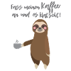Kaffee Faultier