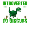 Introverted, But Discuss Paleontology