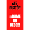TE GUSTO?,DAME UN BESO!!