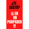 TE GUSTO.EN UN PARPADEO