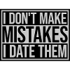 Date Mistakes Quote Logo