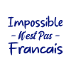 Impossible n est pas francais