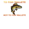 Funny walleye fishing quote