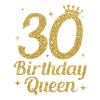 Birthday Queen 30