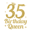 Birthday Queen 35