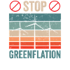 Greenflation Stop Green Inflation Energy