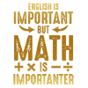 Mathematics is important