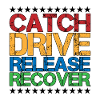 Catch Drive Release Recover 7
