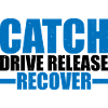 Catch Drive Release Recover 9