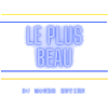Le plus beau