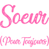 Grande soeur officielle (pour toujours)