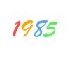 1985 - Born 1985 - Fantastic since 1985