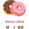 Donut mind if I do