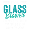 Glass Blower - Glassblowing