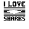 I love sharks