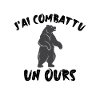 Je combattais un ours