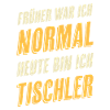 Tischler Lustiger Spruch