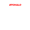 Pomalo