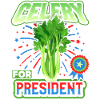 Celery, funny saying, Celery-For-President