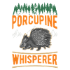 Porcupine Whisperer