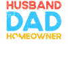 Husband Dad Homeowner Legend