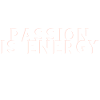 Leidenschaft ist Energie