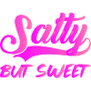 Salty But Sweet 9
