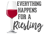 Alles geschieht für einen Riesling