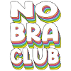 No Bra Club