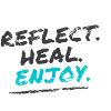 Reflect Heal Enjoy
