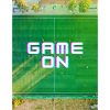 Game on