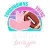 Touchdowns ou Tutus Daddy T’aime