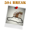 504 BREAK