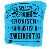 ICH SPRECHE 3 SPRACHEN!