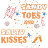 Sandy toes salty kisses;tshirt design;