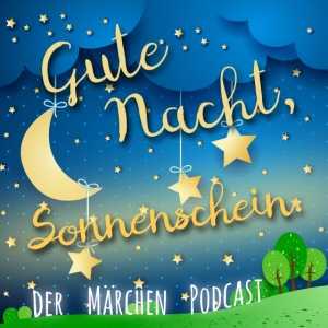 Gute Nacht, Sonnenschein. Podcast Logo