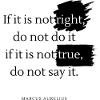 Do right tell the truth