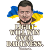 Zelenskyi Quote Light and Darkness
