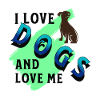 I love Dogs Dog Love