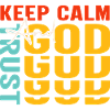 keep calm and trust God