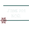 J’aime pas Noël