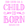 child born bible