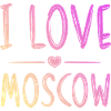 I Love Moscow