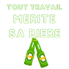 Tout travail mérite sa bière
