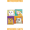 Introverted Cats Introverted Gift