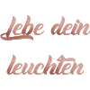 Lebe dein leuchten