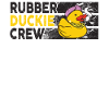 Rubber Duck Rubber Duckie Crew